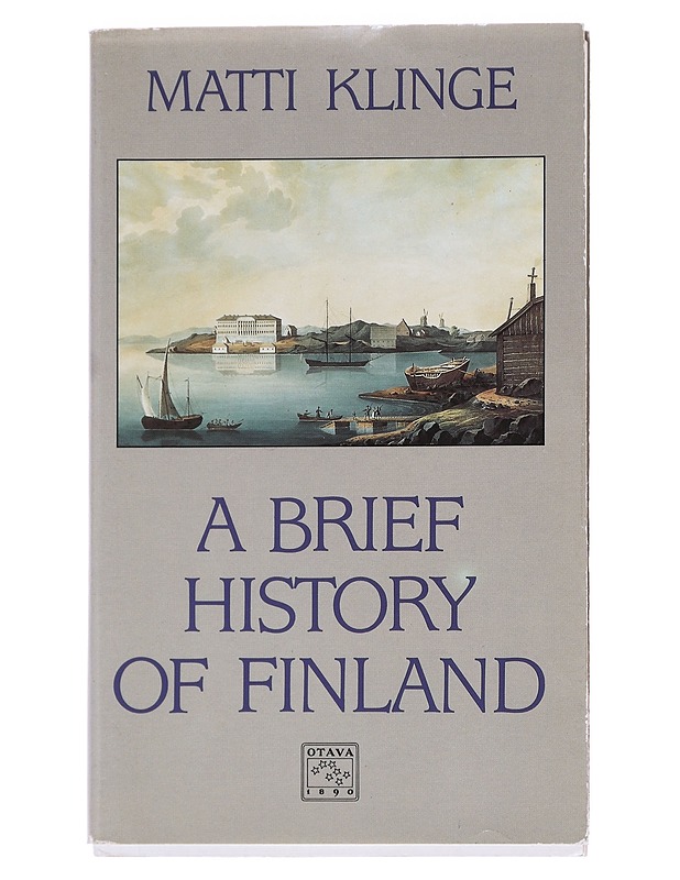 A Brief History of Finland - Klinge, Matti - Historiakirjat - 10105611188 - 0