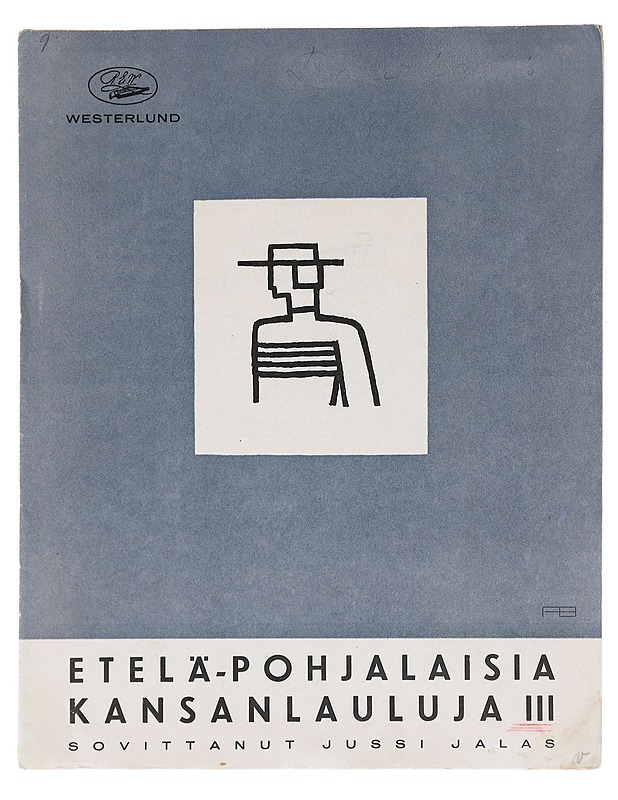 Etelä-Pohjalalaisia kansanlauluja III - Jussi Jalas (sovittaja)  - Musiikki- ja elokuvakirjat - 10105611254 - 0