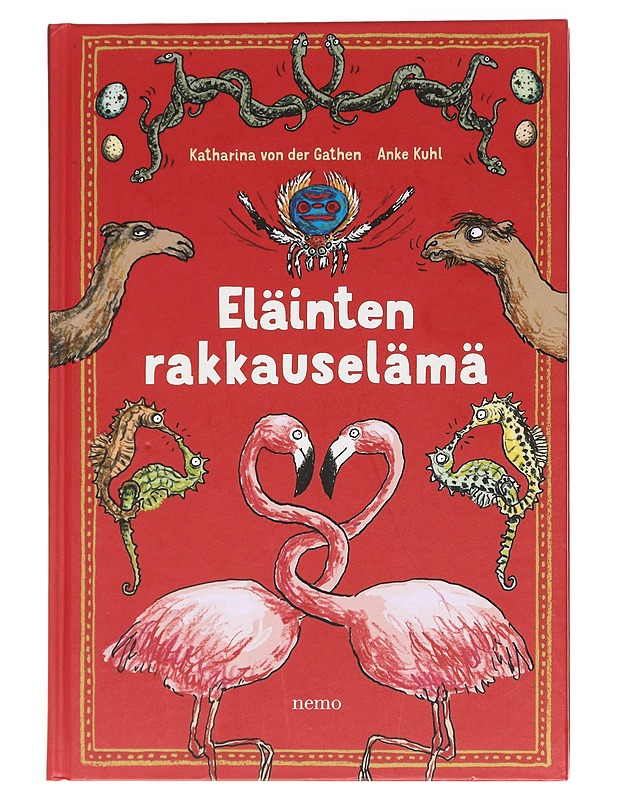 Eläinten rakkauselämä - Gathen, Katarina von der - Nuorten kirjat - 10105611260 - 0
