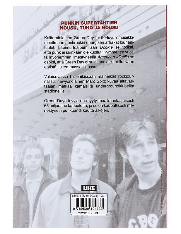 Green Day / kolmen soinnun supertähdet - Spitz, Marc - Elämäkerrat ja muistelmat - 10105611369 - 1