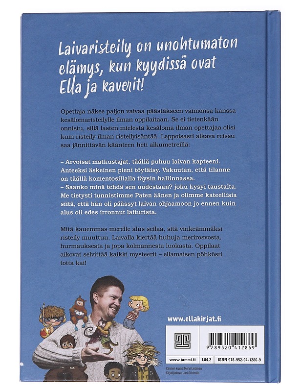 Ella ja kaverit hiiohoi! - Parvela, Timo - Lastenkirjat - 10105611434 - 1