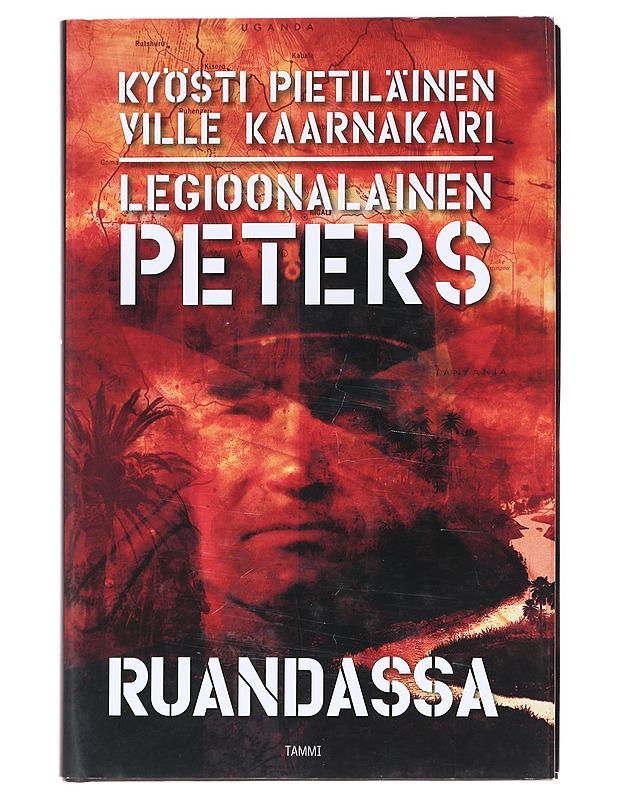 Legioonalainen Peters Ruandassa - Pietiläinen, Kyösti - Romaanit ja novellit - 10105611530 - 0