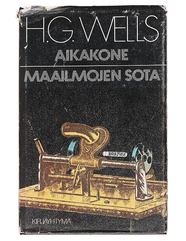 Aikakone ; Maailmojen sota - H. G. Wells - Fantasia- ja scifi - 10105611561 - 0