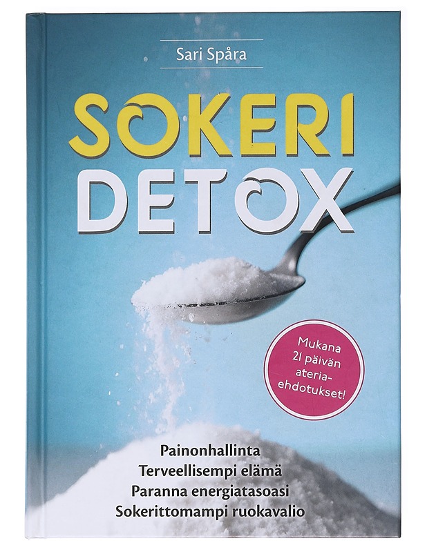 Sokeridetox - Sari Spåra - Kirja lahjaksi - 10105611593 - 0