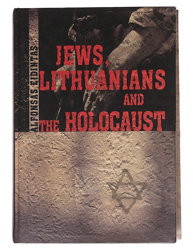 Jews, lithuanians and the holocaust - Alfonsas Edintas - Historiakirjat - 10105611615 - 0