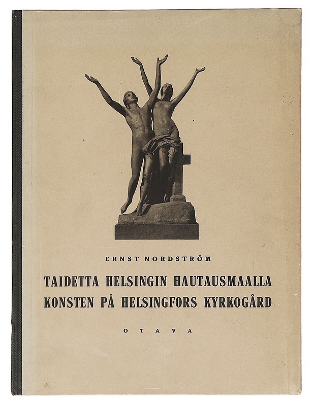 Taidetta hautsusmaalla - Ernst Nordström - Taide- ja kulttuurikirjat - 10105611634 - 0