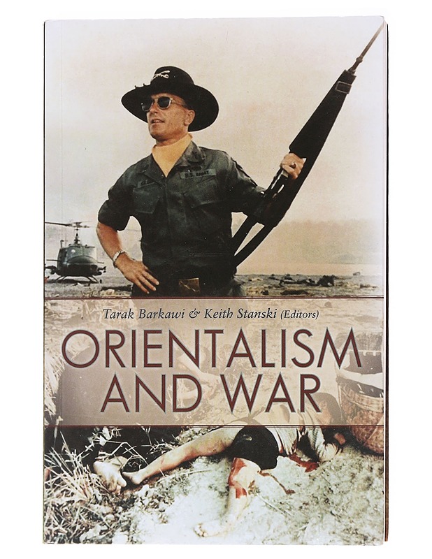 Orientalism and War - Tarak Barkawi - Tietokirjat ja oppaat - 10105611629 - 0
