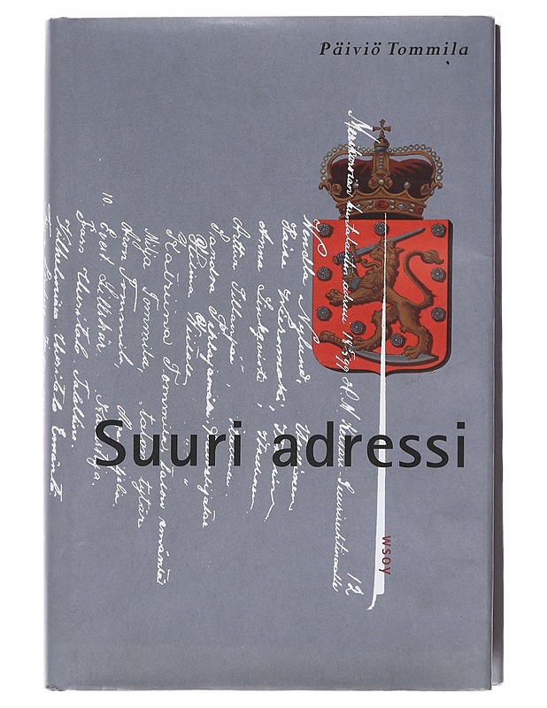 Suuri adressi - Päiviö Tommila - Historiakirjat - 10105611633 - 0