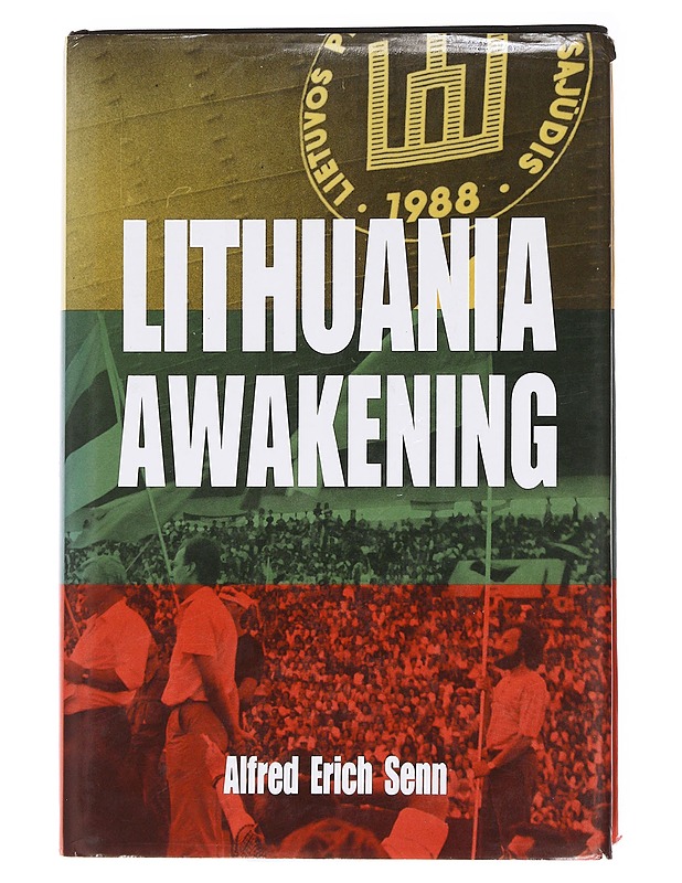 Lithuania Awakening - Alfred Erich Senn - Tietokirjat ja oppaat - 10105611639 - 0