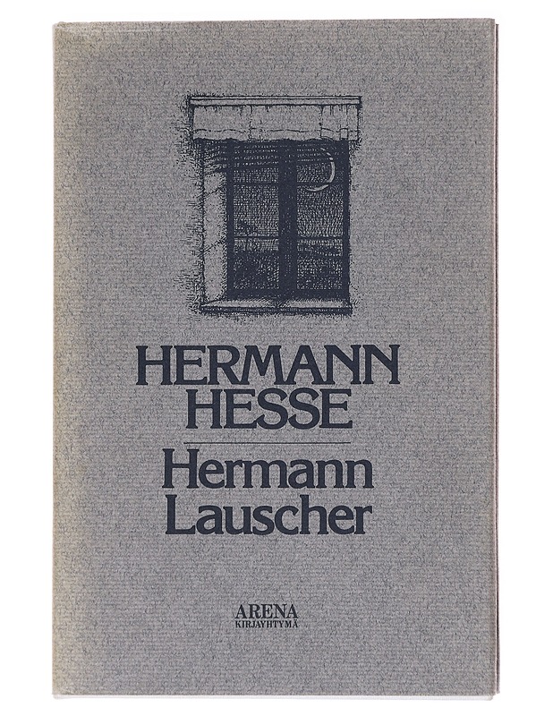 Hermann Lauscher - Hesse, Hermann - Romaanit ja novellit - 10105611659 - 0