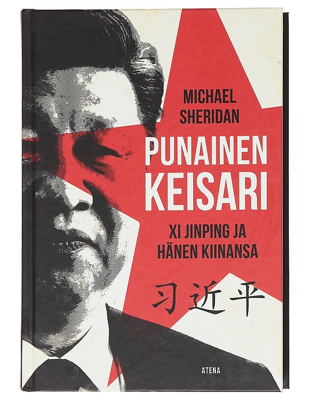 Punainen keisari / Xi Jinping ja hänen Kiinansa - Michael Sheridan - Elämäkerrat ja muistelmat - 10105611670 - 0