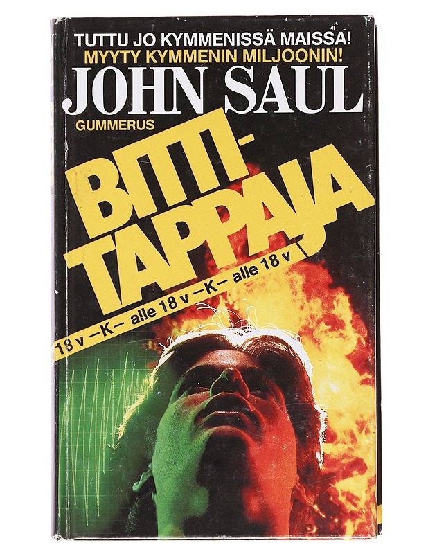 Bittitappaja - Saul, John - Romaanit ja novellit - 10105611735 - 0