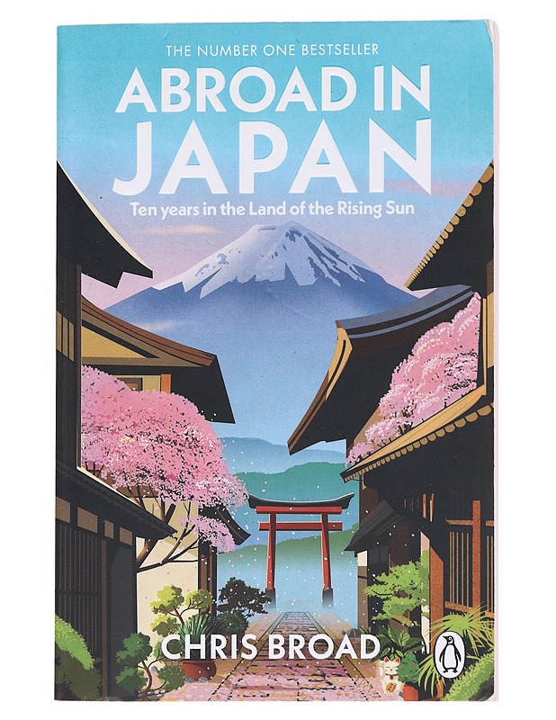Abroad in Japan - Chris Broad - Elämäkerrat ja muistelmat - 10105611947 - 0