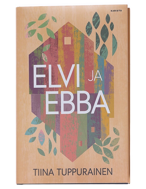 Elvi ja Ebba - Tiina Tuppurainen - Romaanit ja novellit - 10105611954 - 0