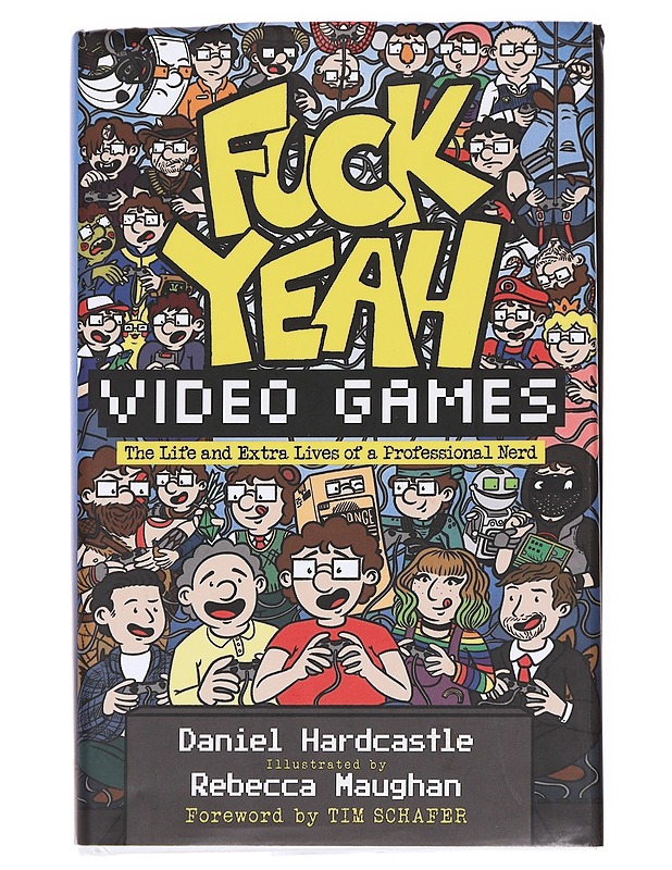 Fuck Yeah, Video Games -  Daniel Hardcastle - Elämäkerrat ja muistelmat - 10105611957 - 0