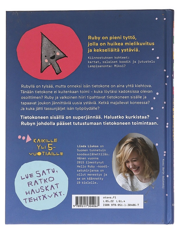 Hello Ruby : matka tietokoneeseen - Linda Liukas - Lastenkirjat - 10105611973 - 1