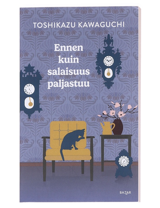 Ennen kuin salaisuus paljastuu - Toshikazu Kawaguchi - Kaunokirjallisuus - 10105611980 - 0