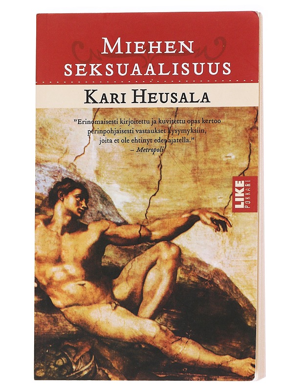 Miehen seksuaalisuus - Kari Heusala - Tietokirjat ja oppaat - 10105611988 - 0