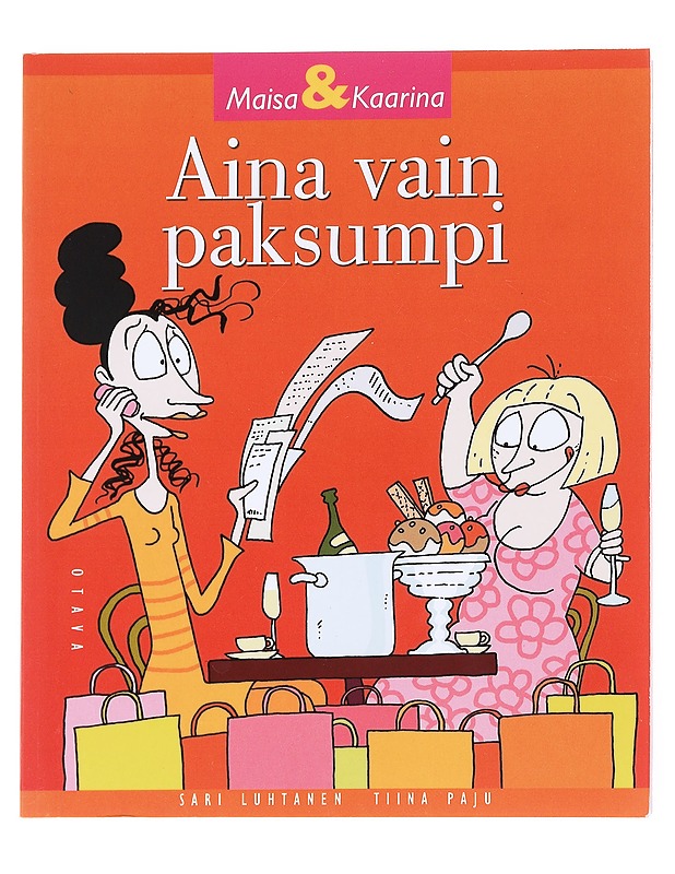 Aina vain paksumpi - Luhtanen, Sari - Sarjakuvat - 10105612013 - 0