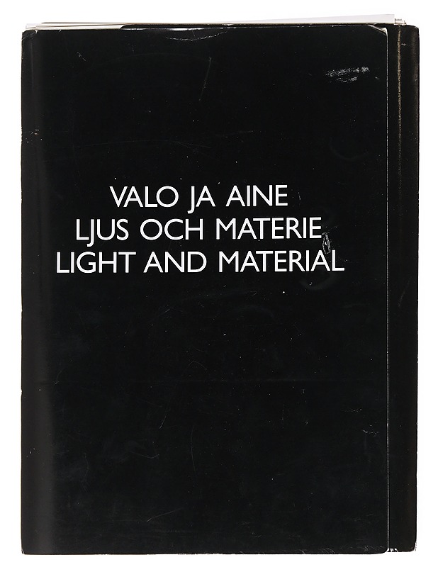 Valo ja aine : Light and material - Bell, Marja-Liisa - Taide- ja kulttuurikirjat - 10105612033 - 0