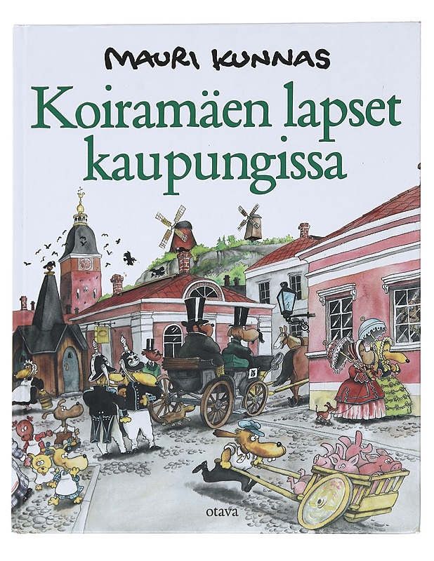 Koiramäen lapset kaupungissa - Mauri Kunnas - Lastenkirjat - 10105612037 - 0