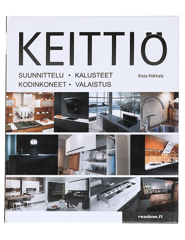 Keittiö - Risto Pekkala - Tietokirjat ja oppaat - 10105612073 - 1