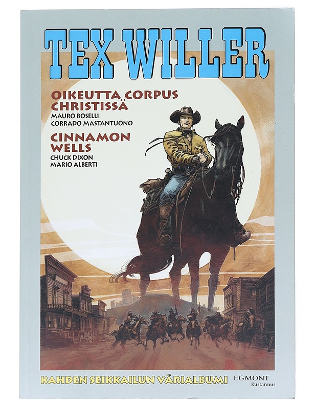 Tex Willer suuralbumi 39 - Mauro Boselli - Sarjakuvat - 10105612080 - 0