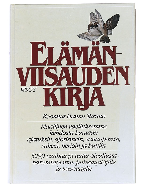 Elämänviisauden kirja - Hannu Tarmio - Runot ja näytelmät - 10105612141 - 0