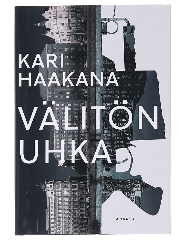 Välitön uhka - Kari Haakana - Romaanit ja novellit - 10105612161 - 0