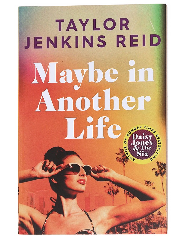 Maybe in another life - Reid, Taylor Jenkins - Romaanit ja novellit - 10105612157 - 0