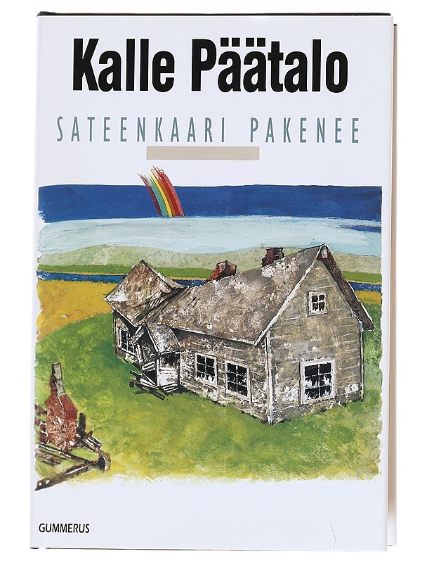 Sateenkaari pakenee - Kalle Päätalo - Romaanit ja novellit - 10105612162 - 0