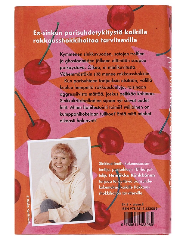 Rakkausshokkihoito ja muita ex-sinkun oivalluksia - Henriikka Rönkkönen - Romaanit ja novellit - 10105612229 - 1