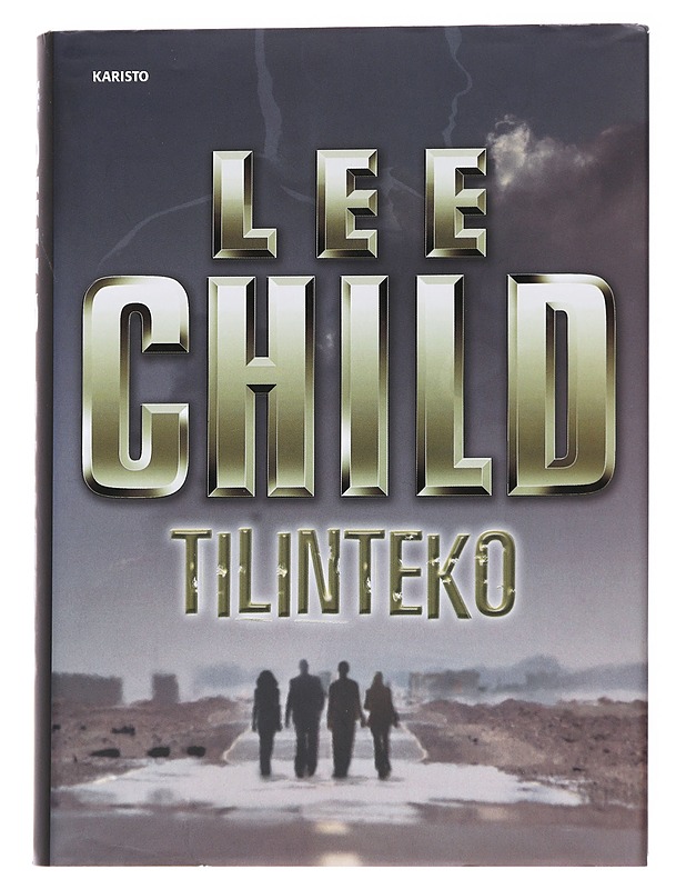 Tilinteko - Child, Lee - Romaanit ja novellit - 10105612239 - 0