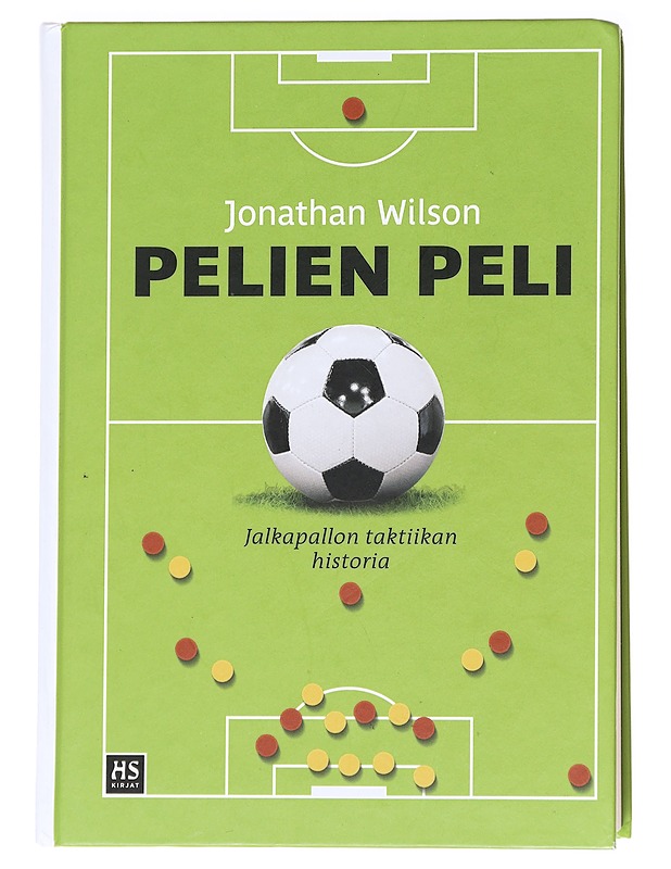 Pelien peli : jalkapallon taktiikan historia - Wilson, Jonathan - Historiakirjat - 10105612254 - 0