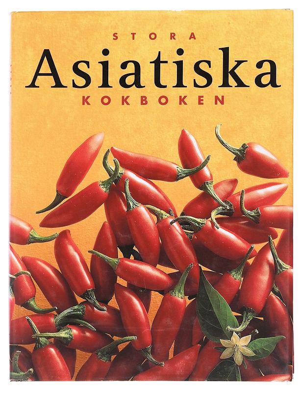 Stora Asiatiska kokoboken -  - Tietokirjat ja oppaat - 10105612268 - 0
