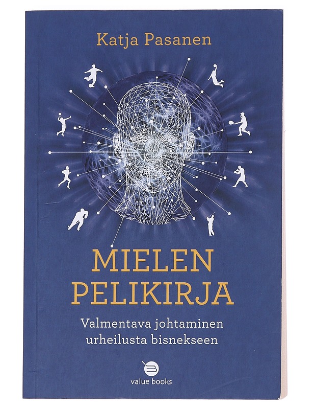 Mielen pelikirja - Pasanen, Katja  - Tietokirjat ja oppaat - 10105612273 - 0