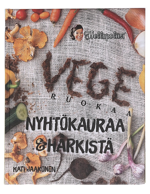 Vegeruokaa / nyhtökauraa & härkistä - Kati Jaakonen - Tietokirjat ja oppaat - 10105612279 - 0