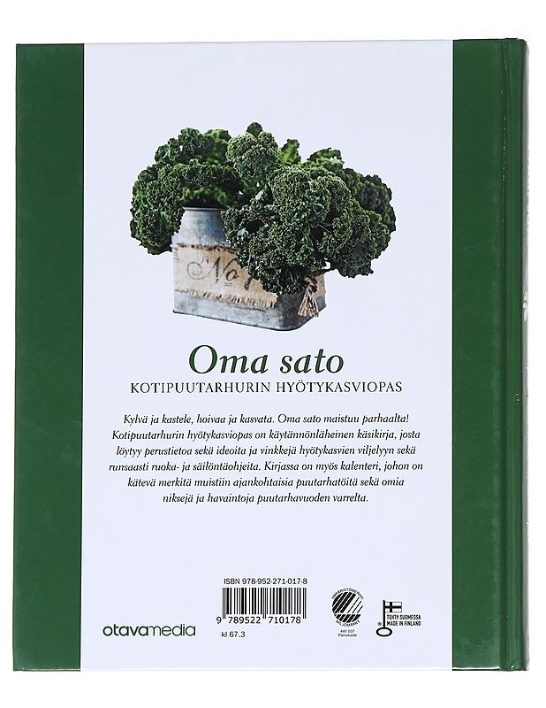 Oma sato / kotipuutarhurin hyötykasviopas - Sirkka Hirvonen - Tietokirjat ja oppaat - 10105612286 - 1