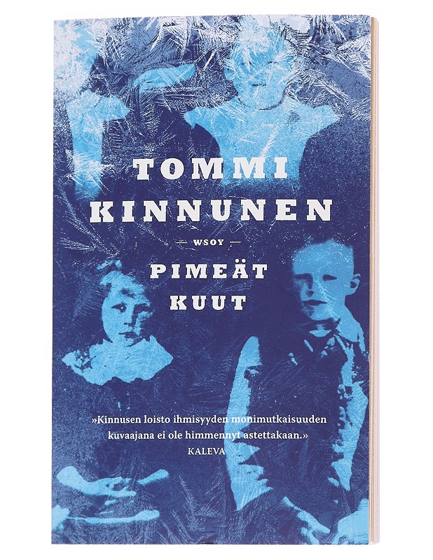 Pimeät kuut - Tommi Kinnunen - Romaanit ja novellit - 10105612331 - 0
