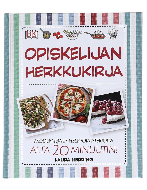 Opiskelijan herkkukirja : moderneja ja helppoja aterioita alta 20 minuutin! - Herring, Laura - Ruokakirjat - 10105612403 - 0