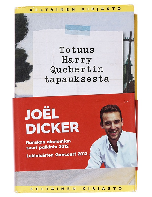 Totuus Harry Quebertin tapauksesta - Dicker, Joël - Romaanit ja novellit - 10105612422 - 0