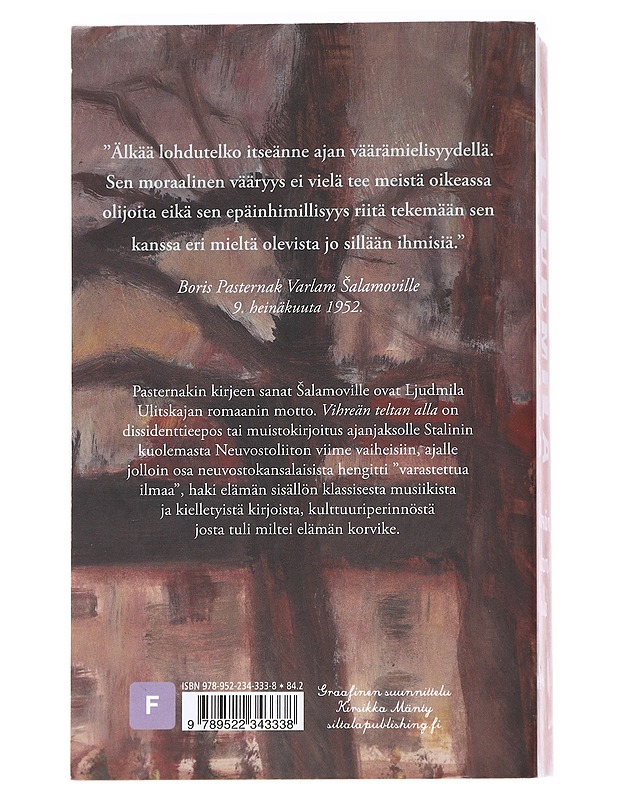 Vihreän teltan alla - Ulitskaja, Ljudmila - Romaanit ja novellit - 10105612423 - 1