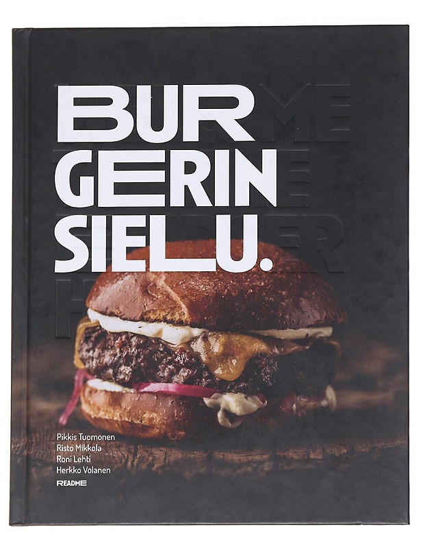 Burgerin sielu - Pikkis Tuomonen - Ruokakirjat - 10105612453 - 0