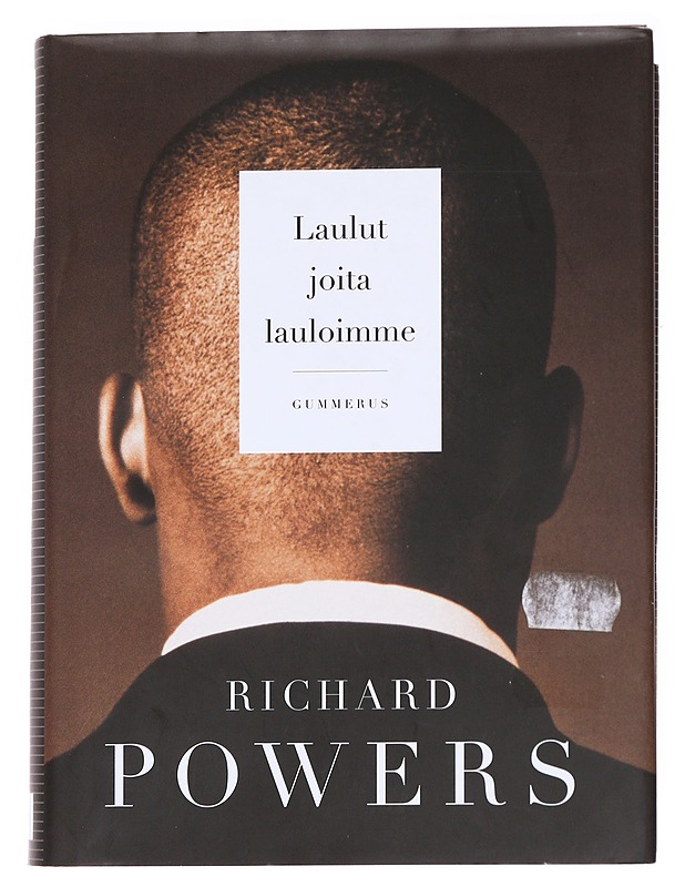 Laulut joita lauloimme - Powers, Richard - Romaanit ja novellit - 10105612556 - 0