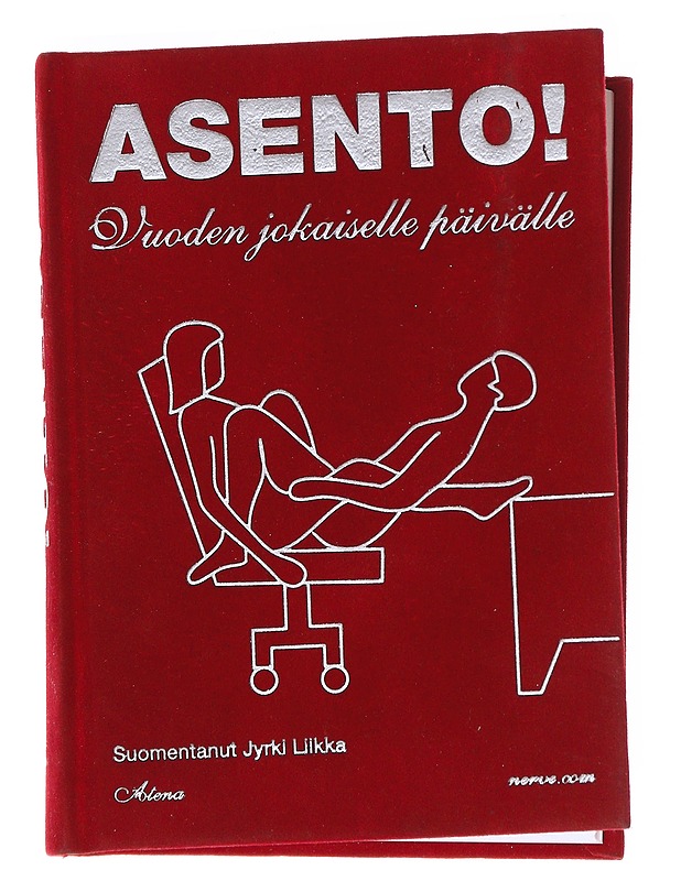 Asento! : vuoden jokaiselle päivälle - Taylor, Emma - Tietokirjat ja oppaat - 10105612553 - 0