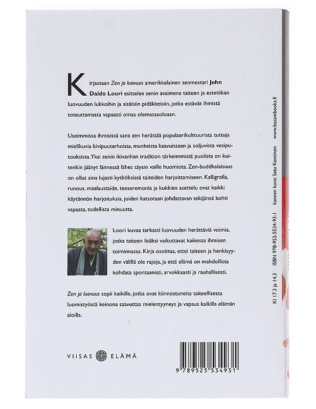 Zen ja luovuus / kehittyminen taiteen polulla - Loori, John Daido - Taide- ja kulttuurikirjat - 10105612565 - 1