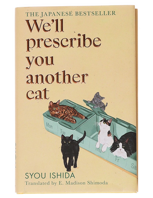 We'll prescribe you another cat - Ishida, Syou - Romaanit ja novellit - 10105612590 - 0