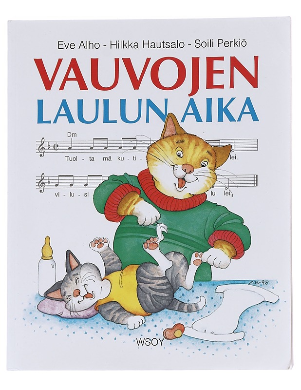 Vauvojen laulun aika - Alho, Eve - Tietokirjat ja oppaat - 10105612621 - 0