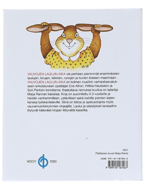 Vauvojen laulun aika - Alho, Eve - Tietokirjat ja oppaat - 10105612621 - 1