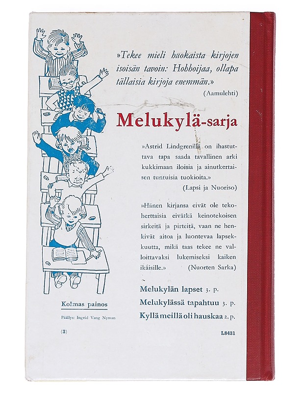 Melukylässä tapahtuu - Astrid Lindgren - Kaunokirjallisuus - 10105612765 - 1